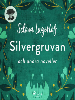 cover image of Silvergruvan och fler noveller